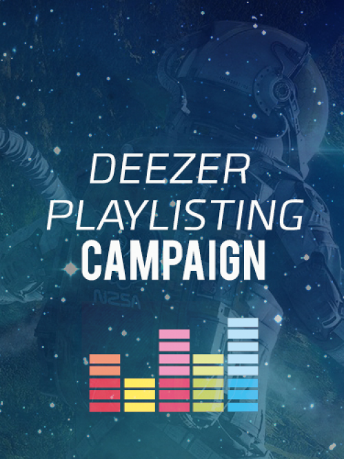 DEEZER PLAYLISTING CAMPAIGN